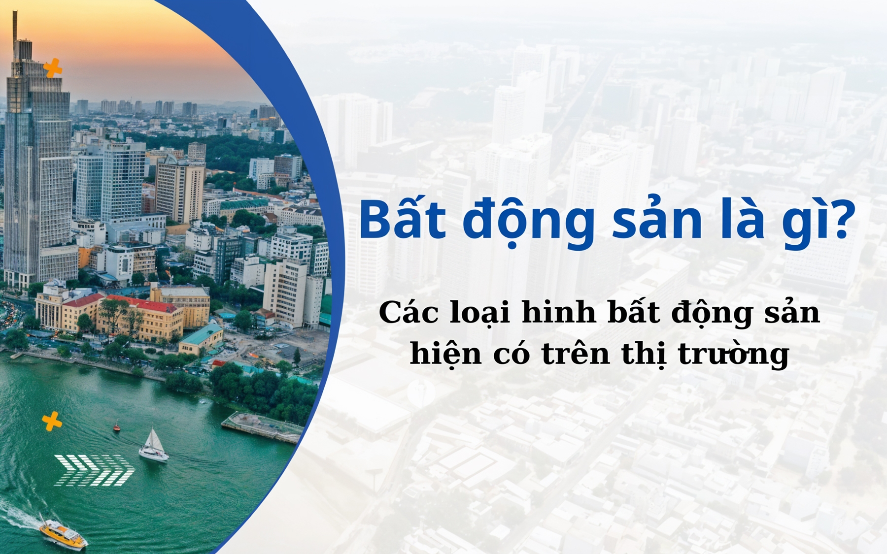 Bất động sản là gì